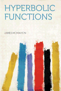 Hyperbolic Functions