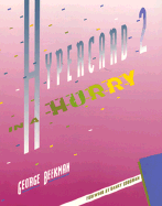HyperCard 2 in a Hurry
