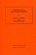 Hyperfunctions on Hypo-Analytic Manifolds (Am-136), Volume 136