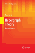 Hypergraph Theory: An Introduction