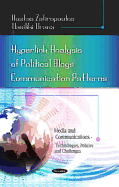 Hyperlink Analysis of Political Blogs Communication Patterns