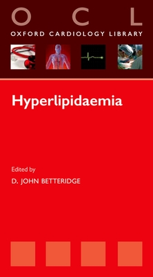Hyperlipidaemia - Betteridge, John (Editor)