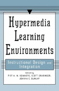 Hypermedia Learning Environments: Instructional Design and Integration