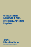 Hypersonic airbreathing propulsion