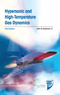 Hypersonic and High-Temperature Gas Dynamics: Third Edition
