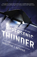 Hypersonic Thunder: A Novel of the Jet Age