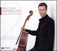 Hypersuite 2: Music for Solo Cello - Darrett Adkins (cello); Johannes Tononi (cello maker)
