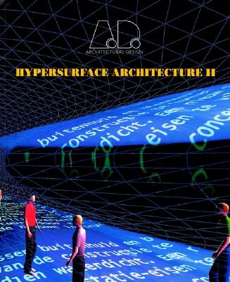 Hypersurface Architecture II - Perrella, Stephen (Guest editor)