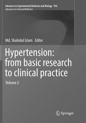 Hypertension: From Basic Research to Clinical Practice: Volume 2 - Islam, MD Shahidul (Editor)