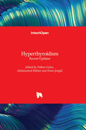 Hyperthyroidism: Recent Updates