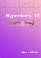 Hypnofacts 12