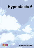Hypnofacts 6