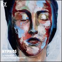 Hypnos - La Temp�te; Ren� Ramos Premier (bass); Richard Golian (tenor); Simon-Pierre Bestion (conductor)