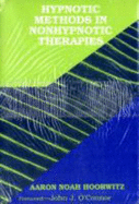 Hypnotic Methods in Nonhypnotic Therapies