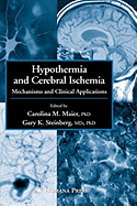 Hypothermia and Cerebral Ischemia