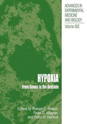 Hypoxia - Roach, Robert C (Editor), and Wagner, Peter D (Editor), and Hackett, Peter H (Editor)
