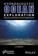 Hyrdoacoustic Ocean Exploration: Theories and Experimental Application