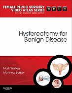 Hysterectomy for Benign Disease