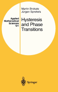 Hysteresis and Phase Transitions