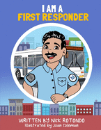 I Am a First Responder