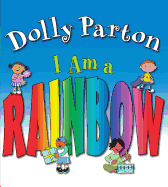 I Am a Rainbow