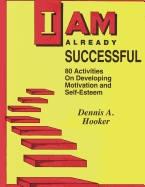 I Am Already Successful