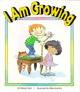 I Am Growing