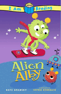 I Am Reading: Alien Alby: Alien Alby