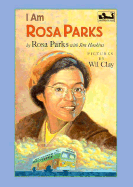 I Am Rosa Parks
