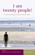 I Am Twenty People: A Third Anthology from the Poetry School 2004-2006