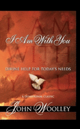 I am with You