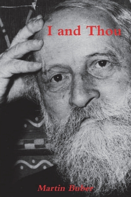 I and Thou - Buber, Martin