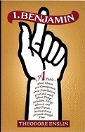 I, Benjamin: A Quasi-Autobiographical Novella