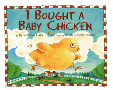 I Bought a Baby Chicken