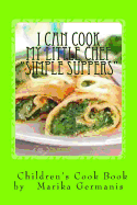 I Can Cook: "simple Suppers"