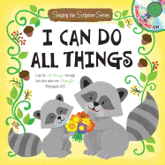 I Can Do All Things (Singing the Scripture)