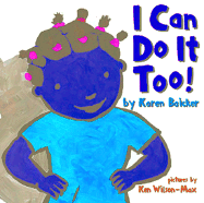 I Can Do It Too