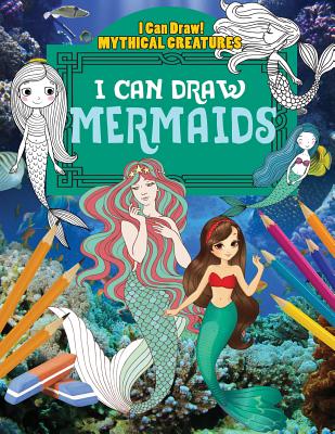 I Can Draw Mermaids - Yates, Jane