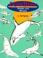 I Can Draw Sharks and Whales