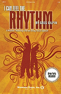 I Can Feel the Rhythm: 8 Rhythm-Teaching Chorals Using Vocal Speech