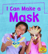 I Can Make a Mask