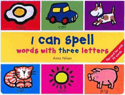 I Can Spell Words with Three Letters - Nilsen, Anna
