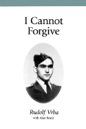 I cannot forgive