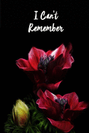 I Can't Remember: Logbook to Protect Usernames - Internet Password Notebook - Organizer - Keeper - Floral Fractal Design