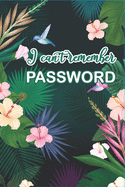 I Can't Remember Password: Organizer for all your passwords