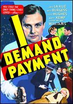 I Demand Payment