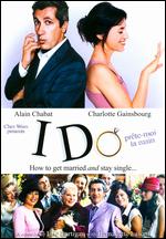 I Do - Eric Lartigau