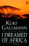I Dreamed of Africa