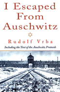 I Escaped from Auschwitz