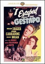I Escaped from the Gestapo